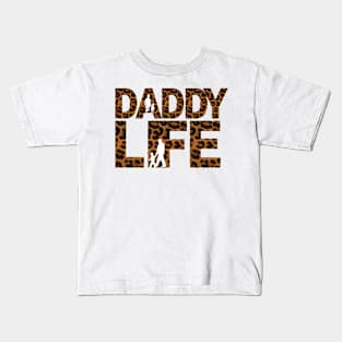 Happy Father’s Day,daddy life,dad life Kids T-Shirt
